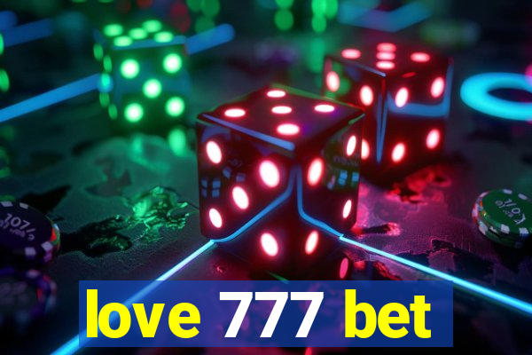 love 777 bet